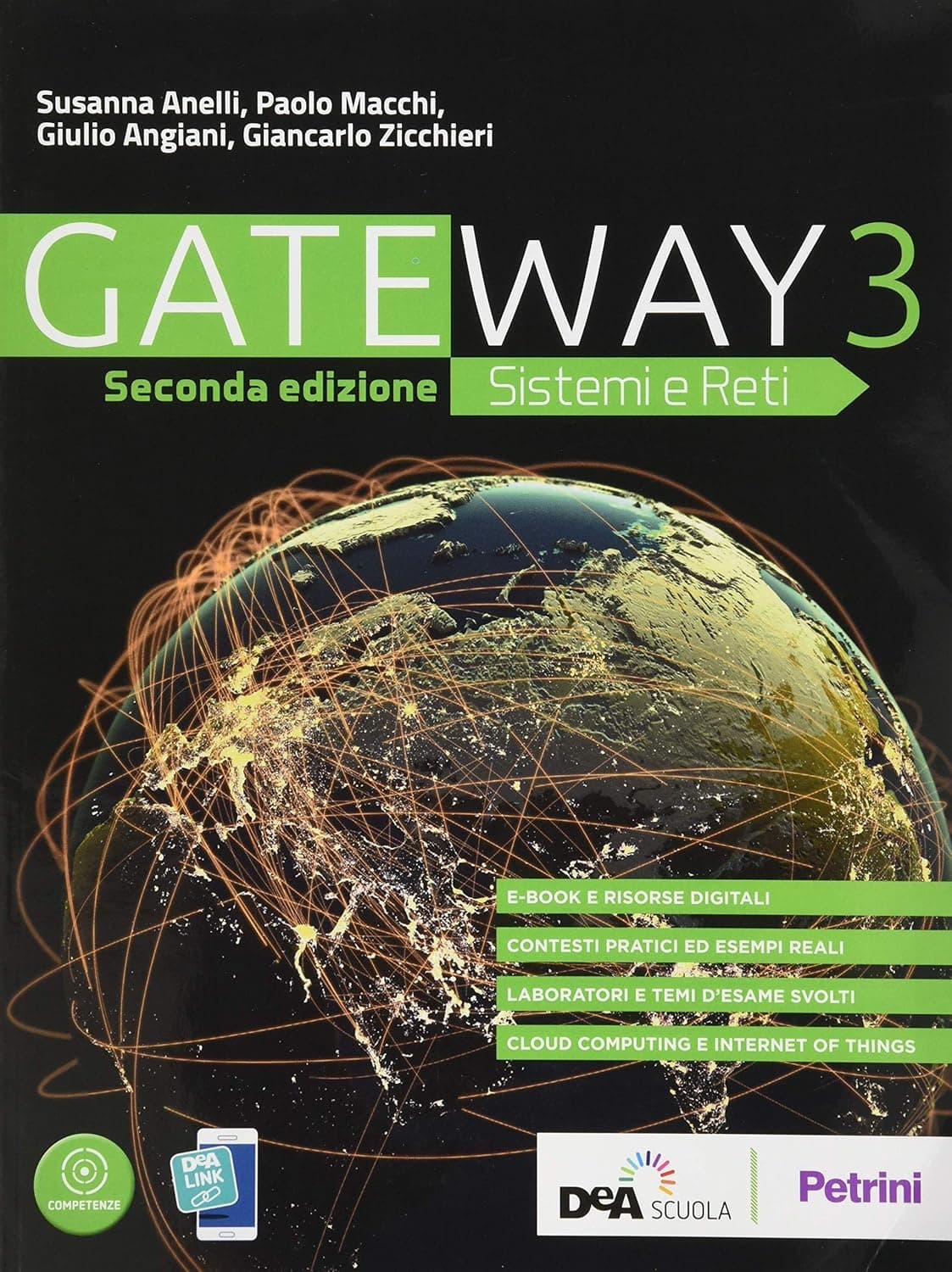 Gateway - Sistemi E Reti Seconda Edizione - Volume 3 + Ebook- In Preparazione