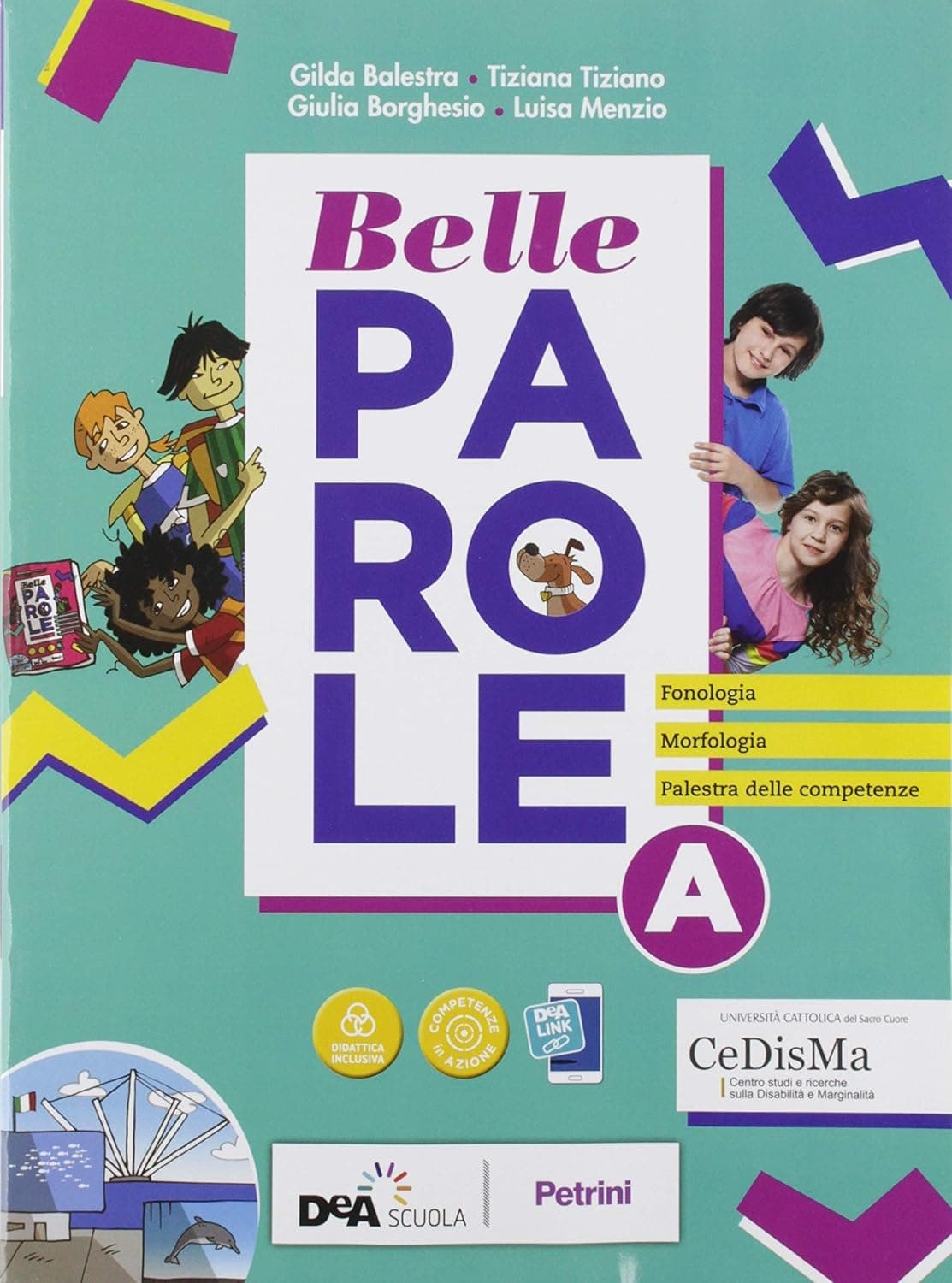 Belle Parole Vol. A+ Vol. B Con Palestra Competenze+