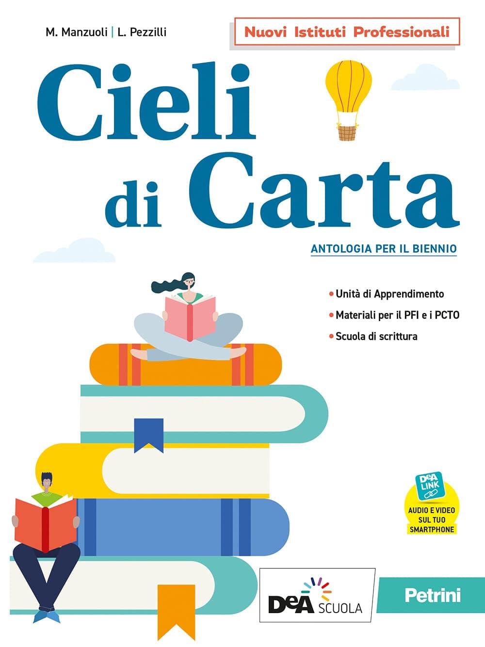 Cieli Di Carta - Volume Unico + Invalsi.Ita Con Cd Rom + Ebook