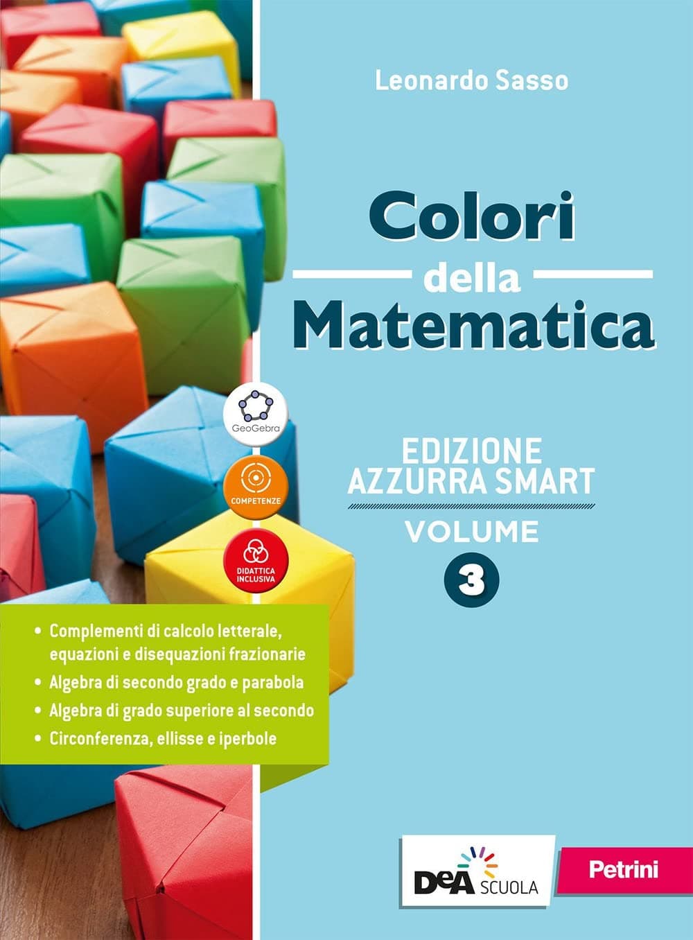 Colori Della Matematica Ed.Azzurra Smart-Vol.3+Quad.Inclusione E Rec 3+Ebook