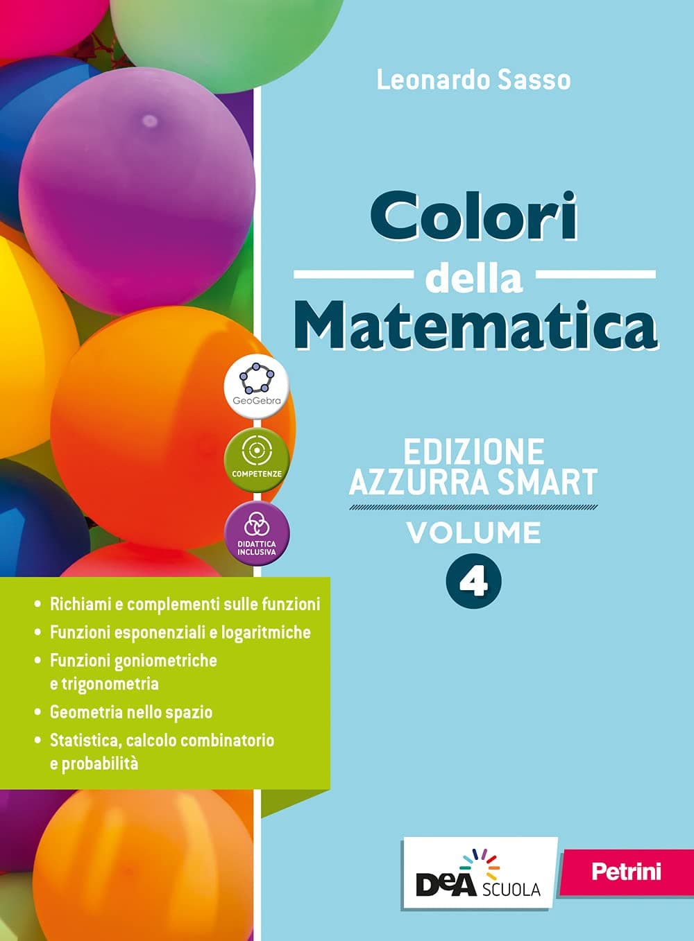 Colori Della Matematica Ed.Azzurra Smart-Vol.4+Quad.Inclusione E Rec 4+Ebook