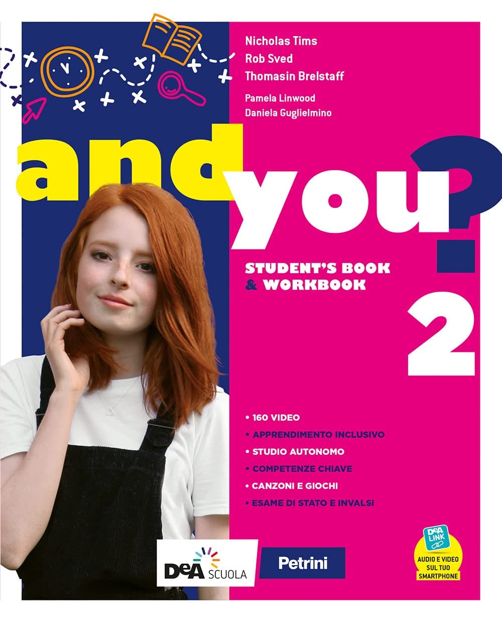 And You?Student'S Book & Workbook 2 + Easy Ebook 2(Su Dvd) + Ebook 2