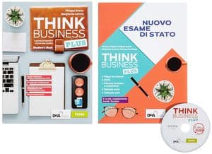 Copertina Think Business Plus Student'S Book+Fasc.Nuovo Esame Di Stato E Extra+Ebook
