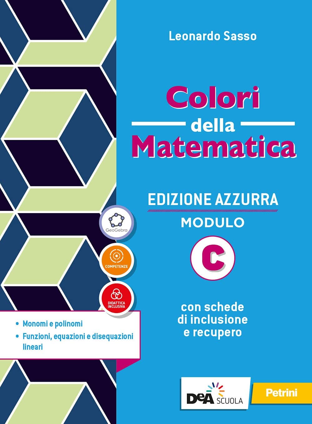 Colori Della Matematica - Edizione Azzurra Modulo C + Ebook