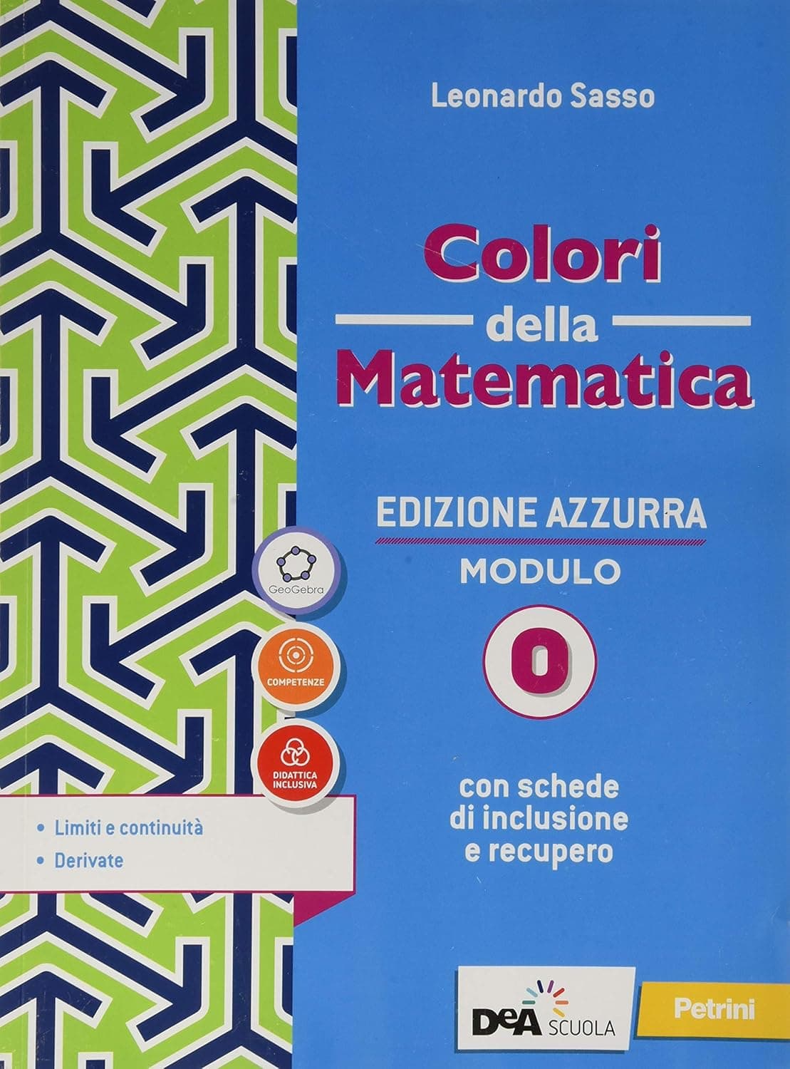 Colori Della Matematica Ed.Azzurra - Modulo O + Ebook