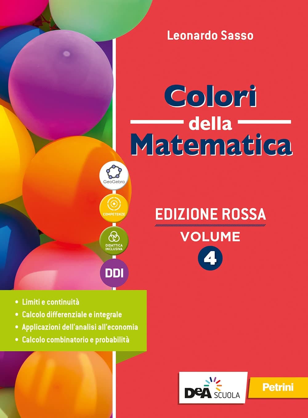 Colori Della Matematica - Edizione Rossa Secondo Biennio E Quinto Anno-I.T.E.
