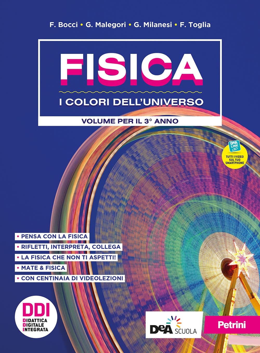 Fisica - I Colori Dell'Universo - Triennio - Licei Scientifici