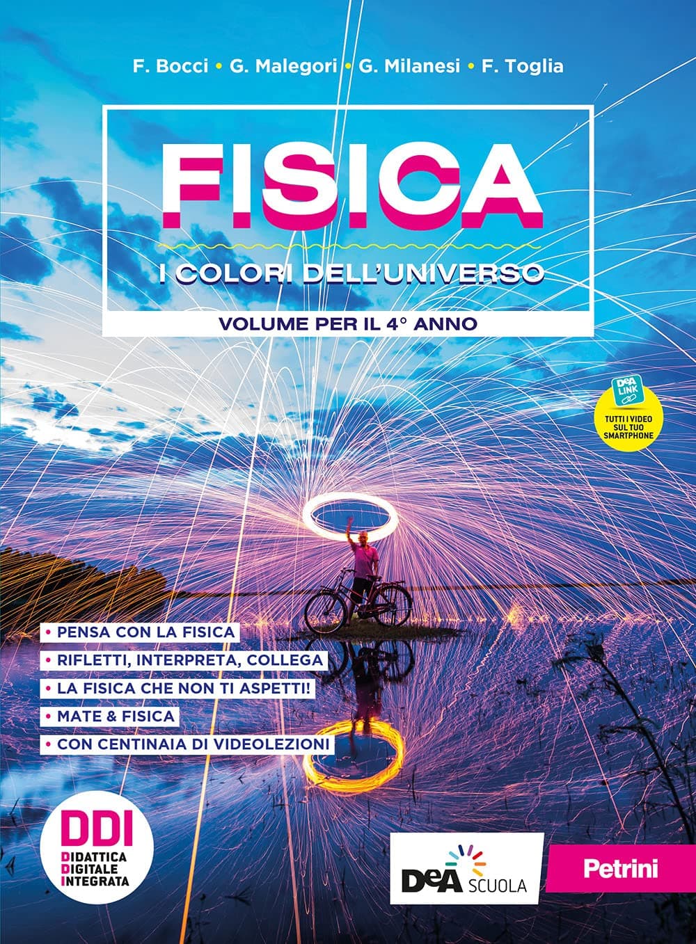 Fisica - I Colori Dell'Universo - Triennio - Licei Scientifici