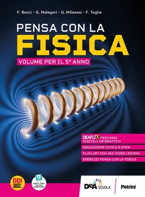 Copertina Pensa Con La Fisica - Ii Biennio E V Anno