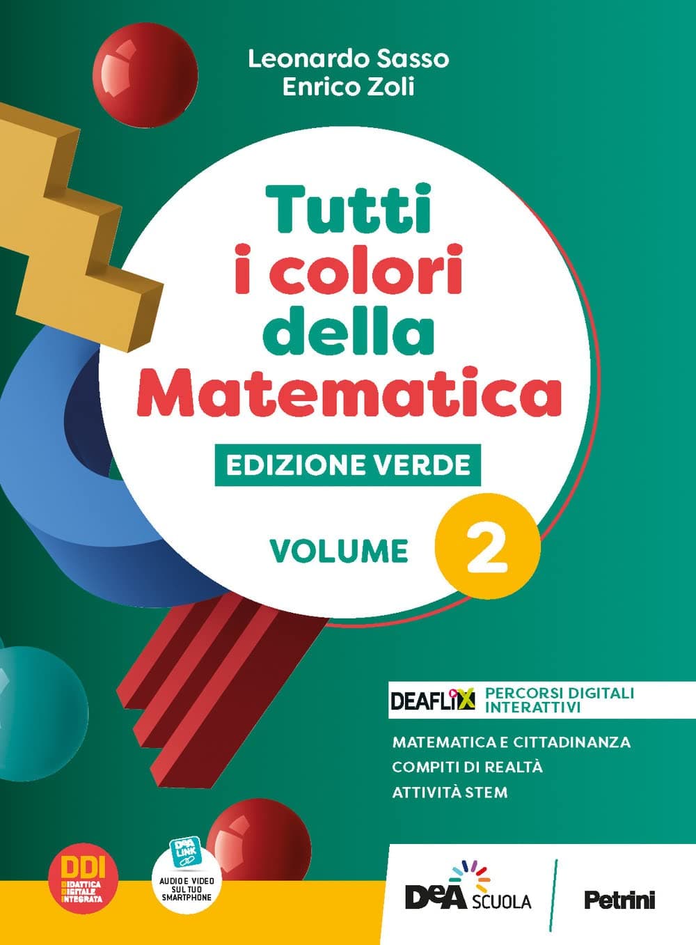 Tutti I Colori Della Matematica - Edizione Verde - Primo Biennio