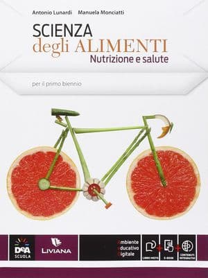 Copertina Scienza Degli Alimenti - Nutrizione E Salute + Ebook