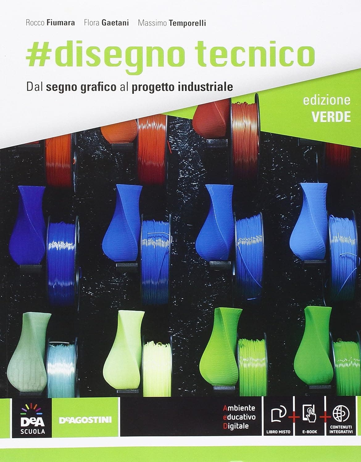 #Disegno Tecnico Edizione Verde + Ebook