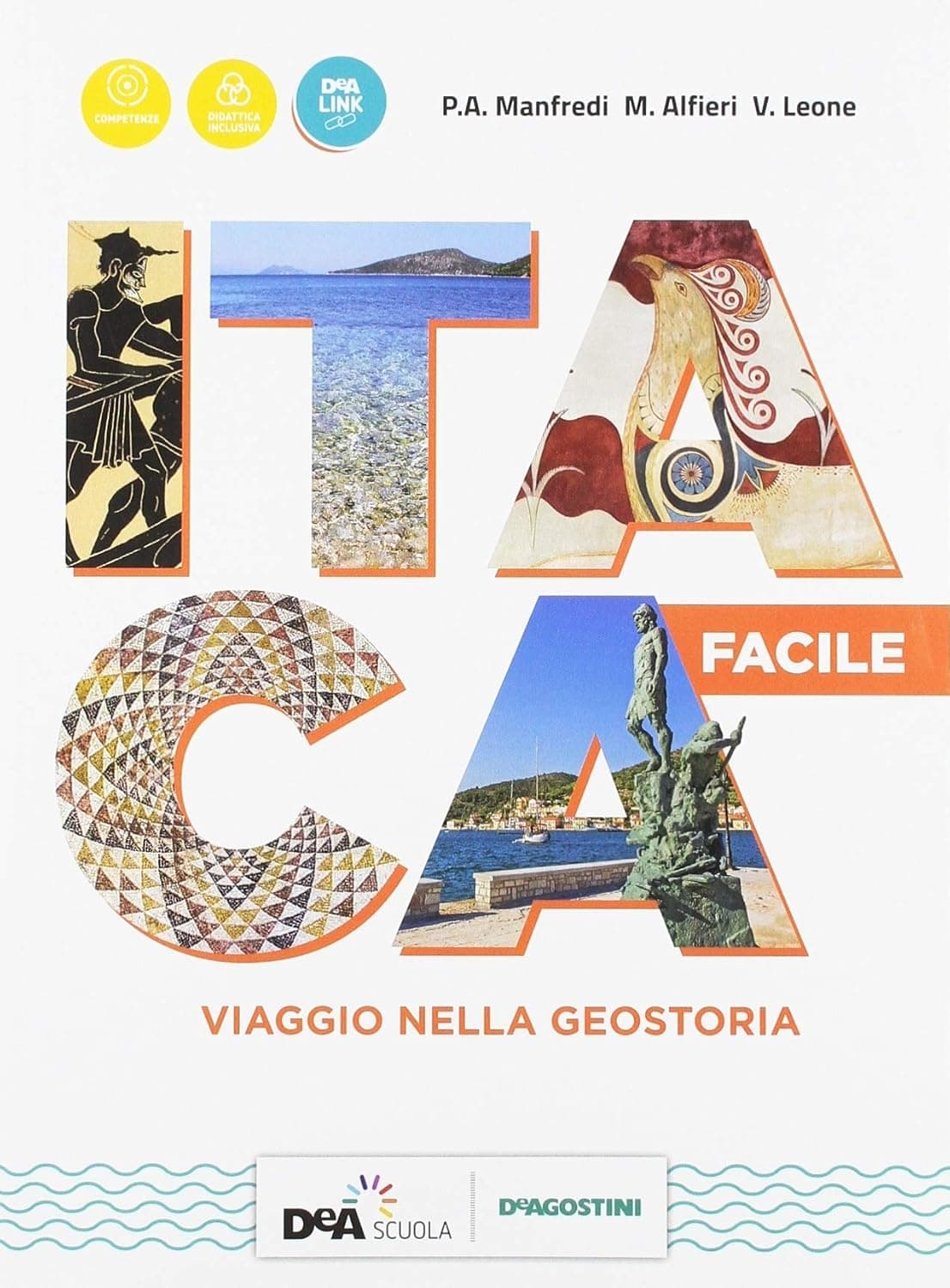 Itaca Facile - Volume  Per La Didattica Inclusiva + Ebook