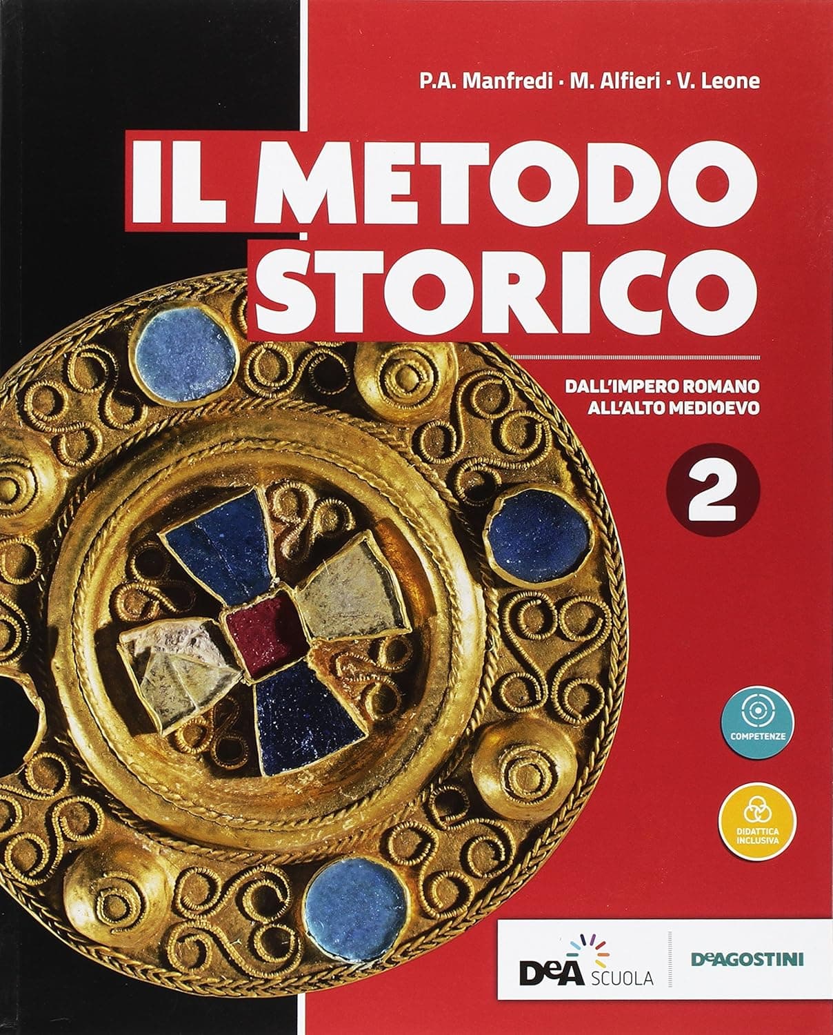 Metodo Storico (Il)  Volume 2 + Ebook