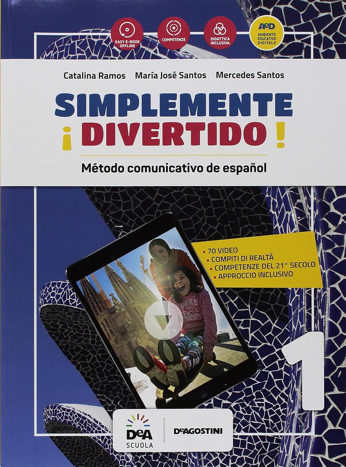 Â¡Simplemente Divertido! Volume 1 - Libro Del Alumno Y Cuaderno 1 + Ebook
