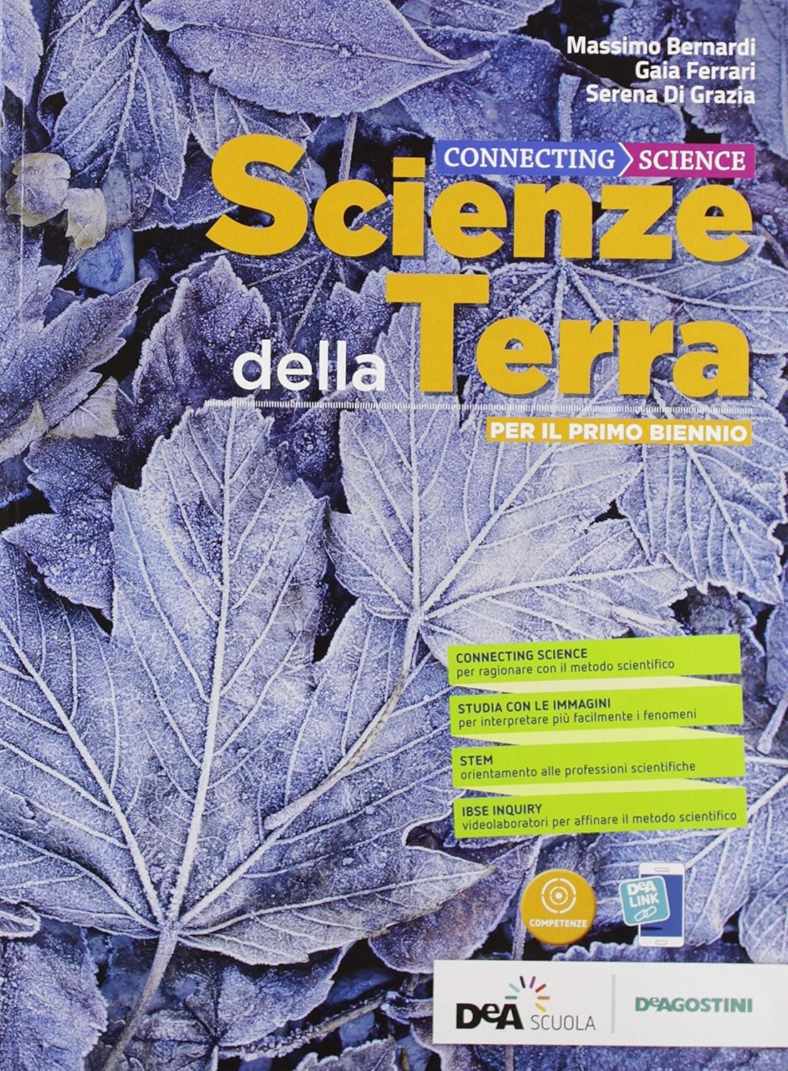 Connecting Scienze - Scienze Della Terra Volume Primo Biennio + Ebook