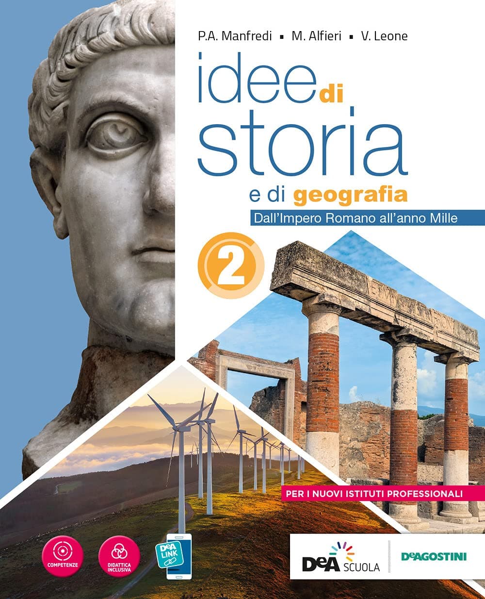 Idee Di Storia E Di Geografia Volume 2 + Ebook