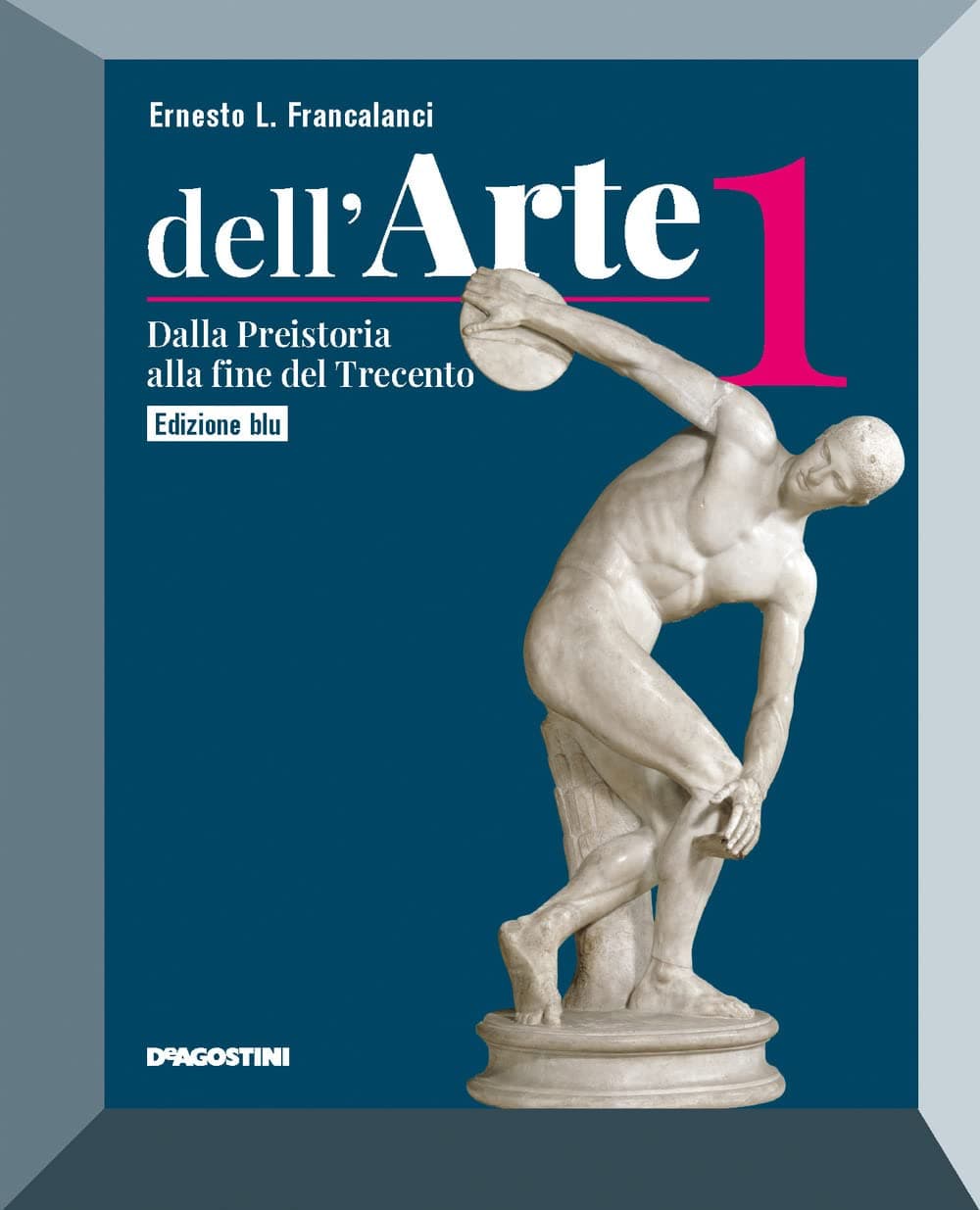 Dell'Arte Edizione Blu+Ebook