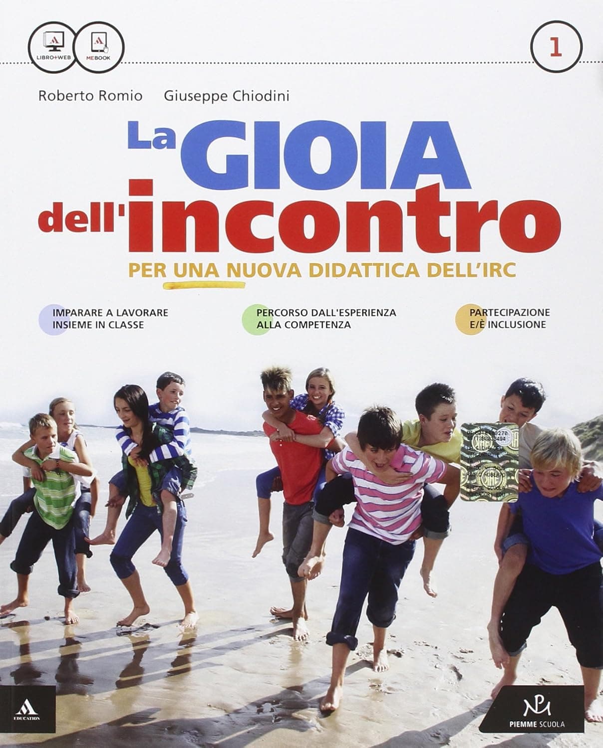 Gioia Dell'Incontro (La)