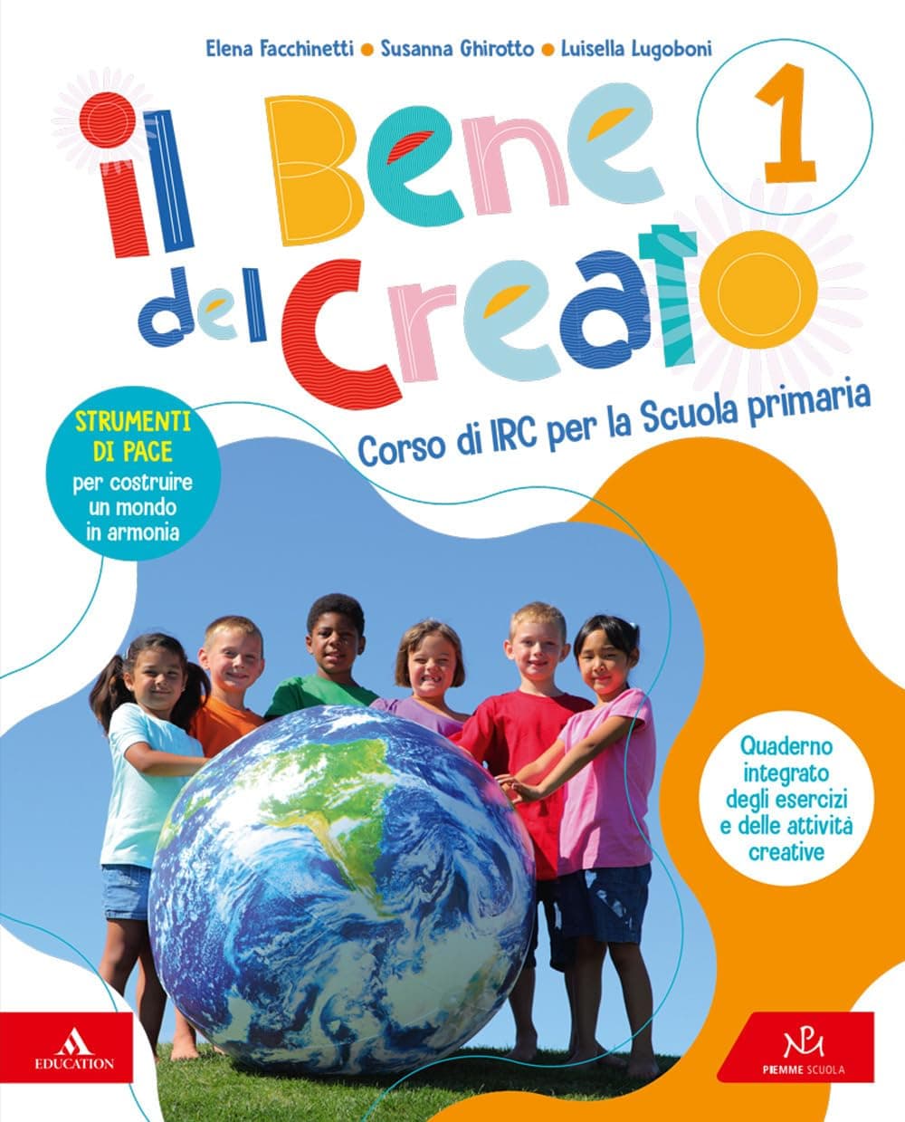 Bene Del Creato (Il)