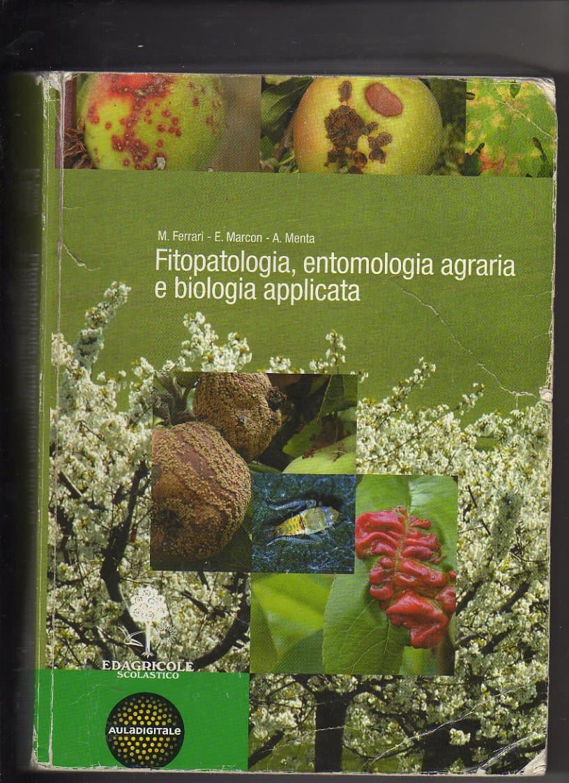 Fitopatologia, Entomologia Agraria E Biologia Applicata