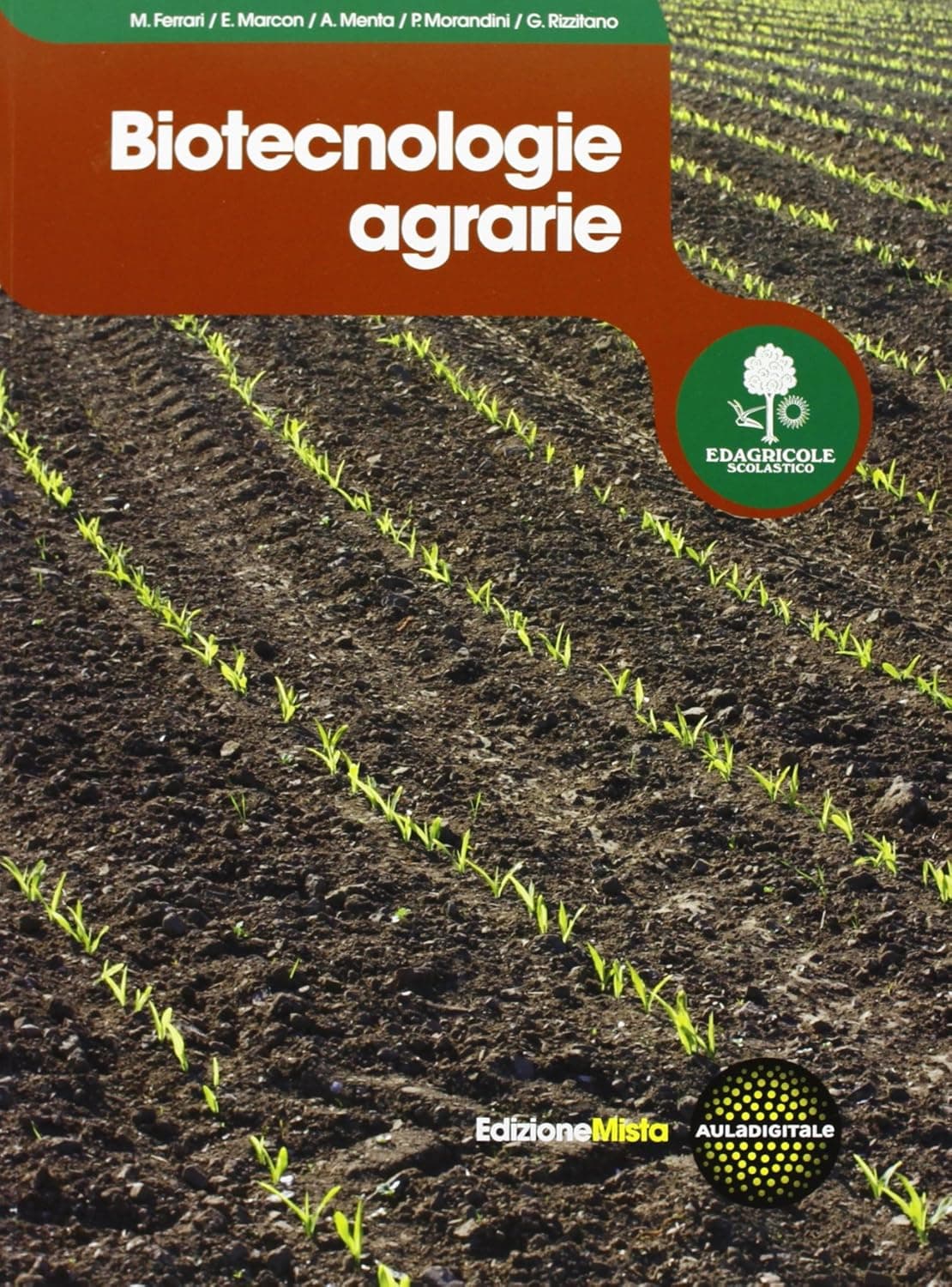 Biotecnologie Agrarie - Edizione Mista