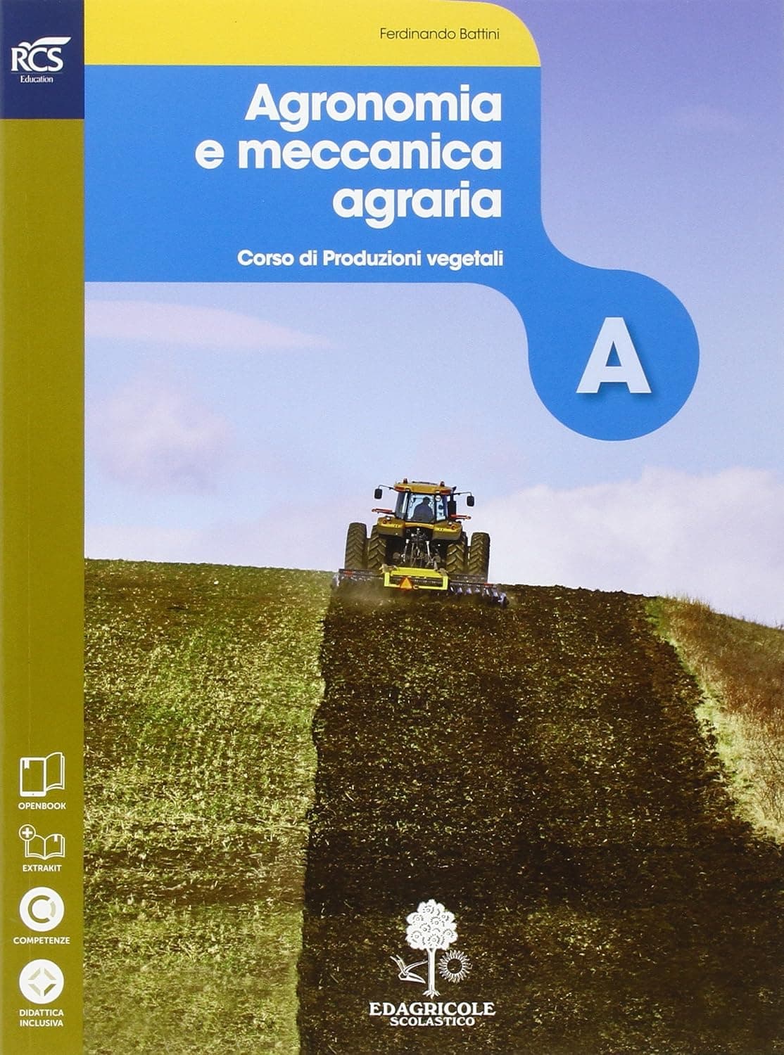 Agronomia E Meccanica Agraria - Libro Misto Con Openbook