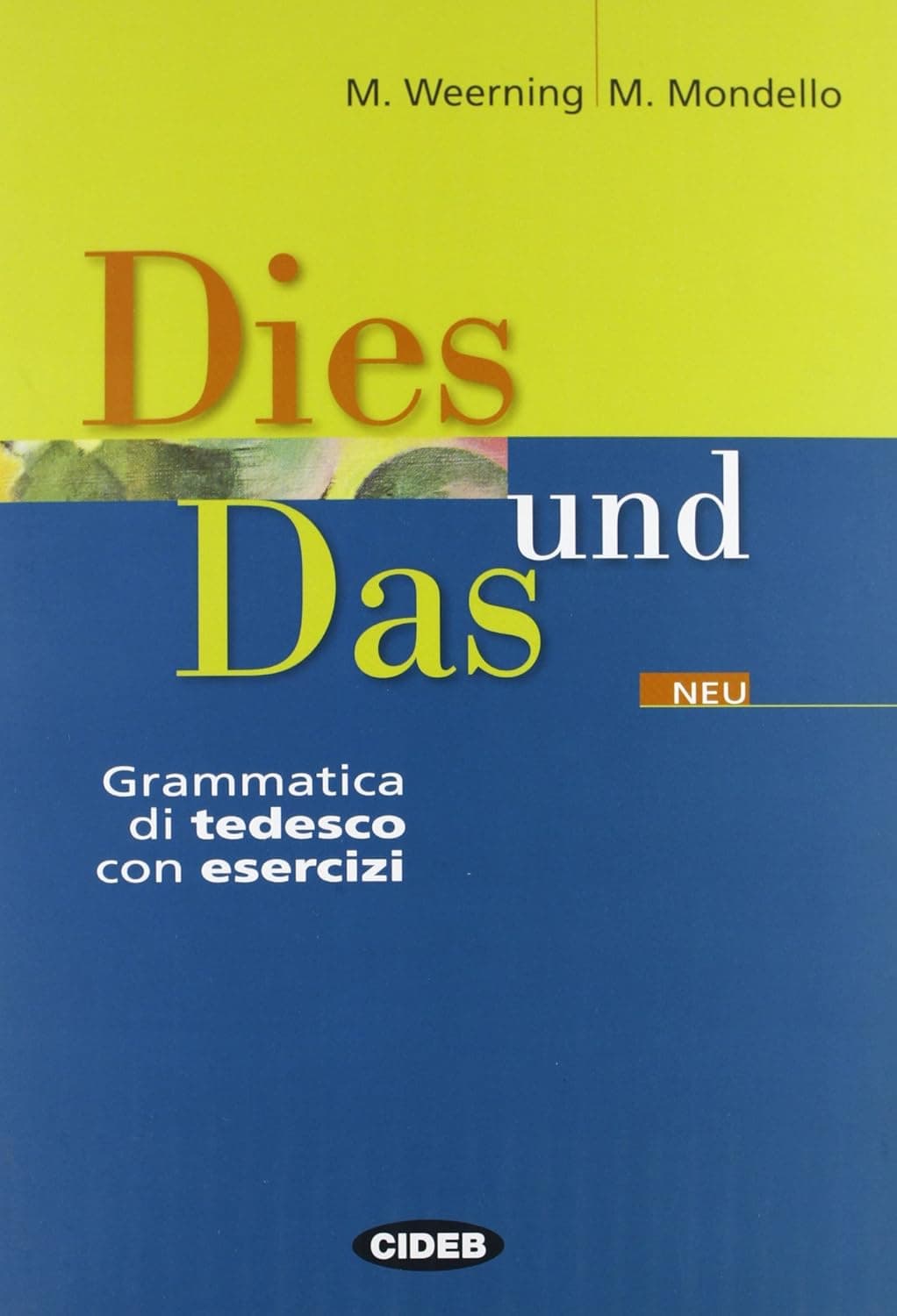 Dies Und Das Neu