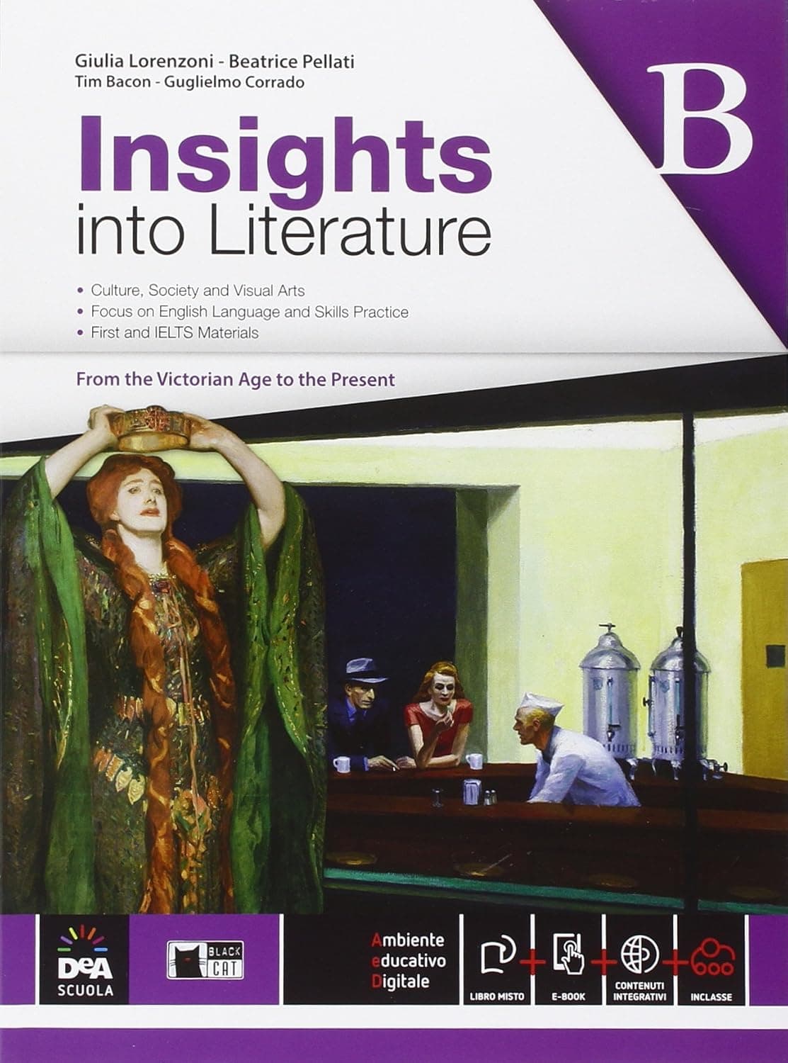 Insights Into  Literature Vol B + Ebook (Anche Su Dvd)
