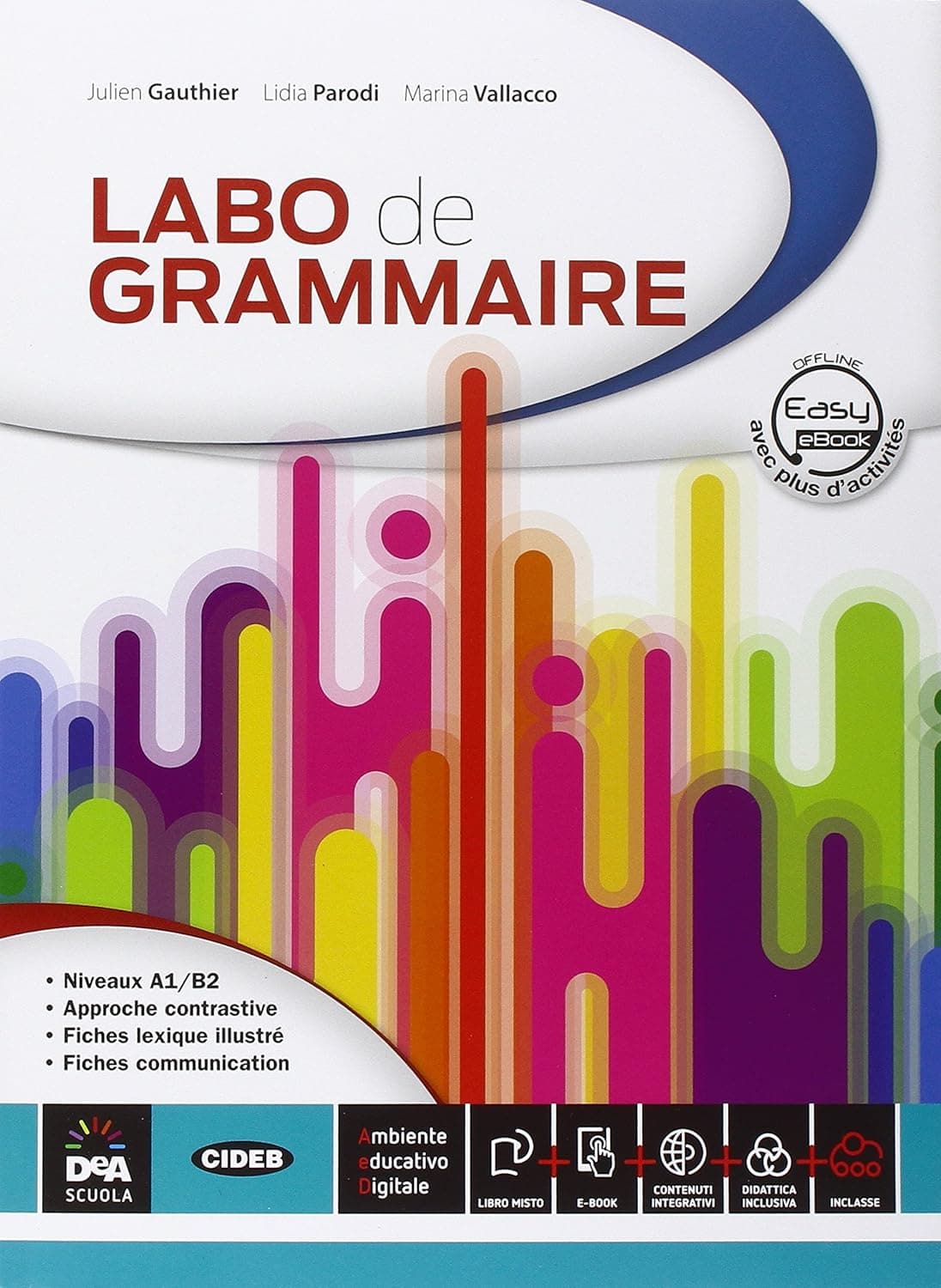 Labo De Grammaire + Easy Book (Su Dvd) + Ebook