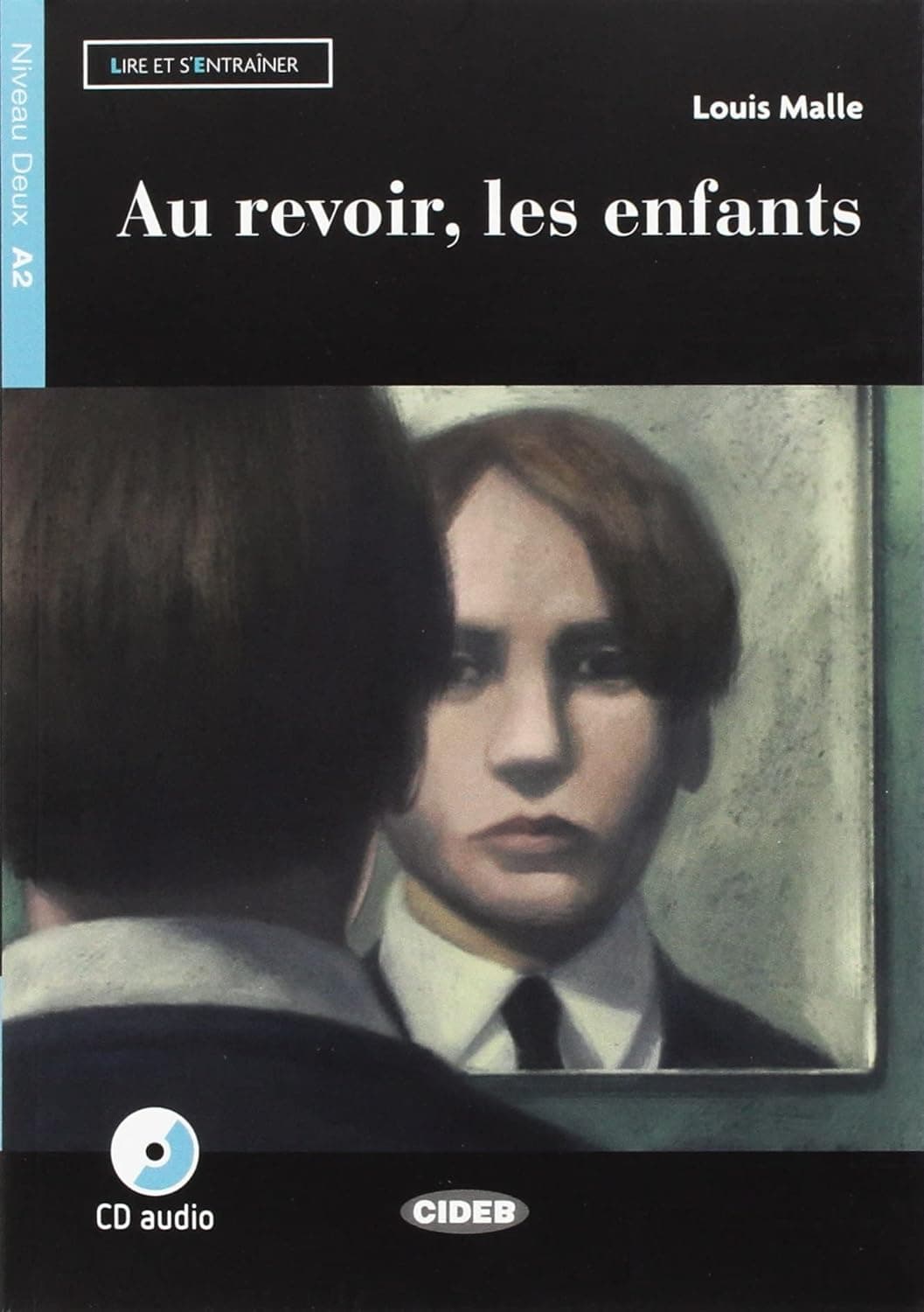 Au Revoir, Les Enfants - Livre +Cd Audio + App