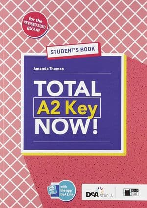 Copertina Total A2 Key Now!  -  Student'S Book + Skills&Vocabulary Maximizer +