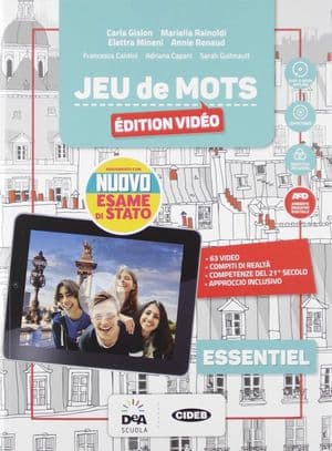 Copertina Jeu De Mots Essentiel Video Con Nuovo Esame Di Stato-Livre L'Eleve Et Cahier+