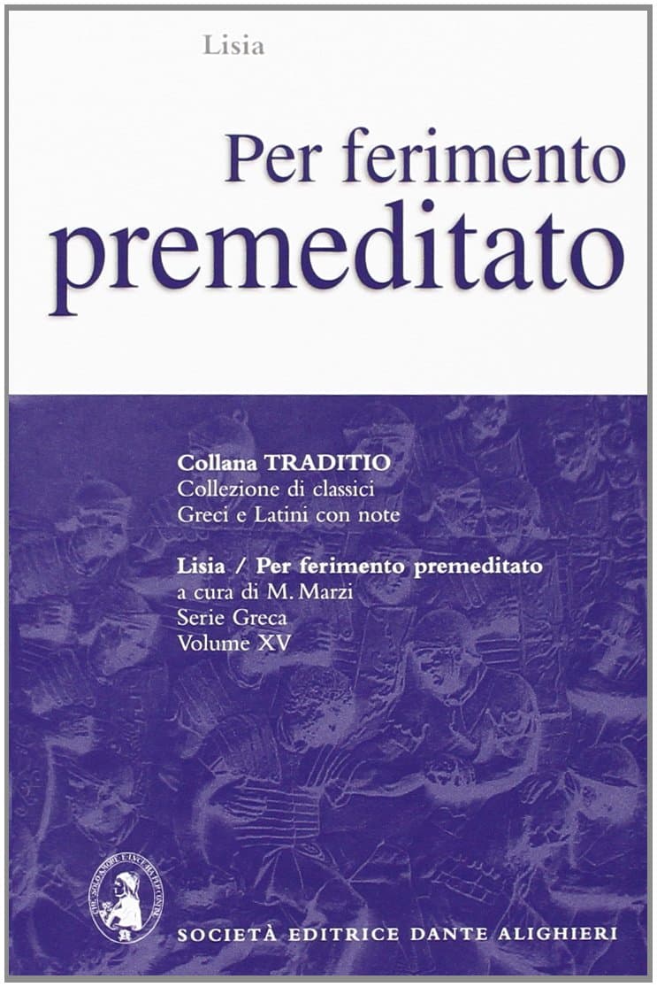 Per Ferimento Premeditato