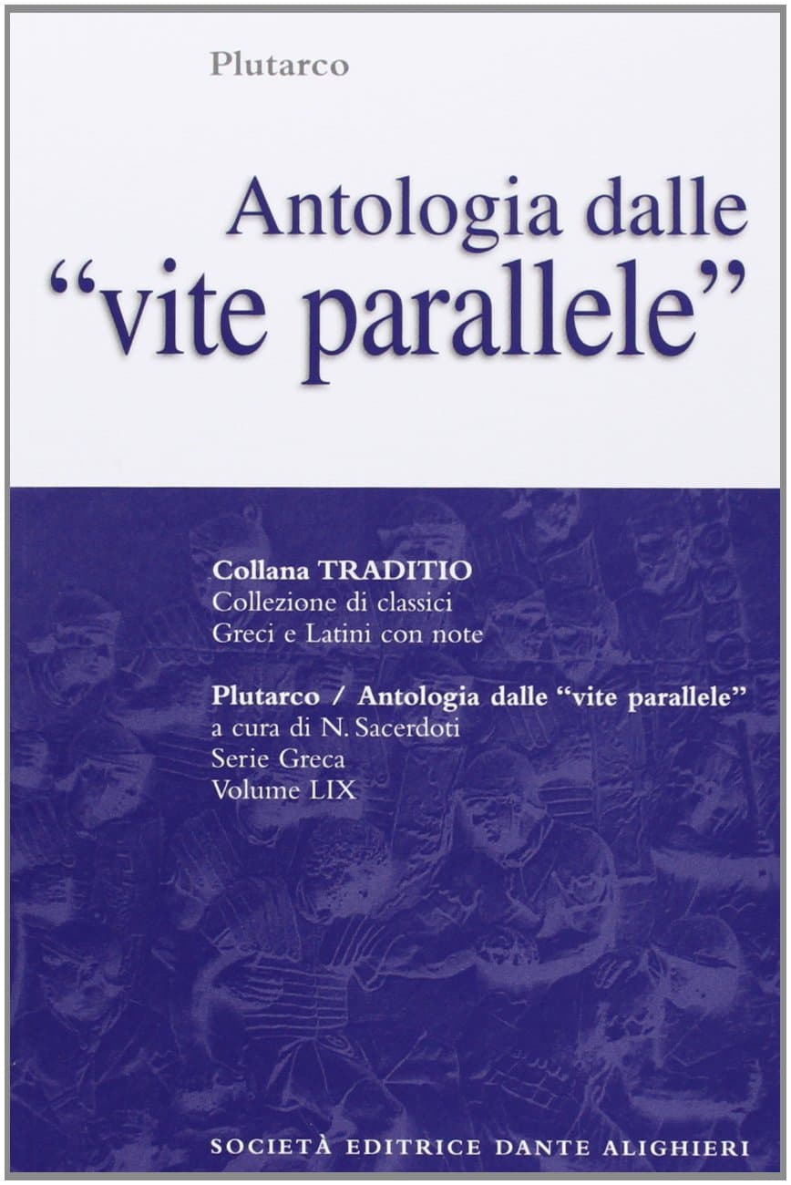 Antologia Dalle Vite Parallele