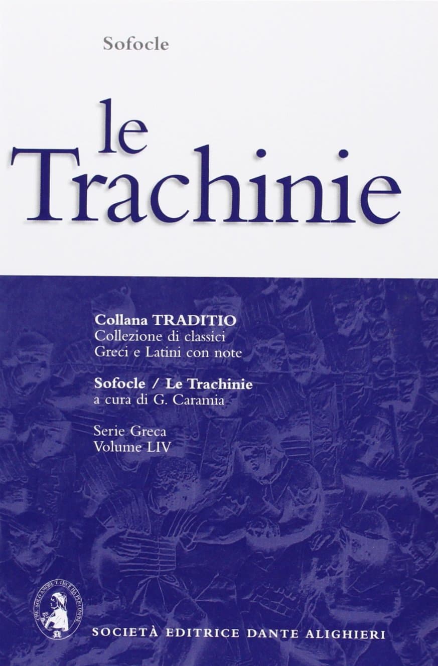 Trachinie (Le)
