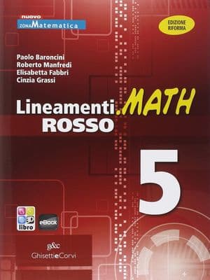 Copertina Lineamenti.Math Rosso  - Edizione Riforma - Vol. 5