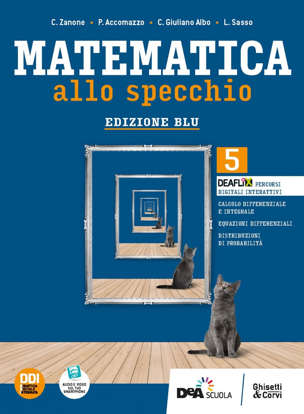 Matematica Allo Specchio - Edizione Blu Ii Biennio E V Anno