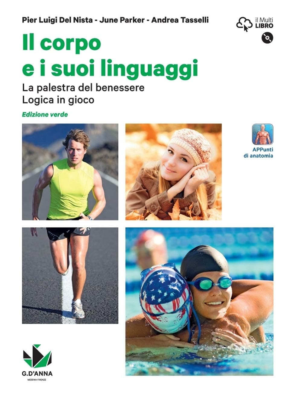 Corpo E I Suoi Linguaggi+Dvdrom (Il)