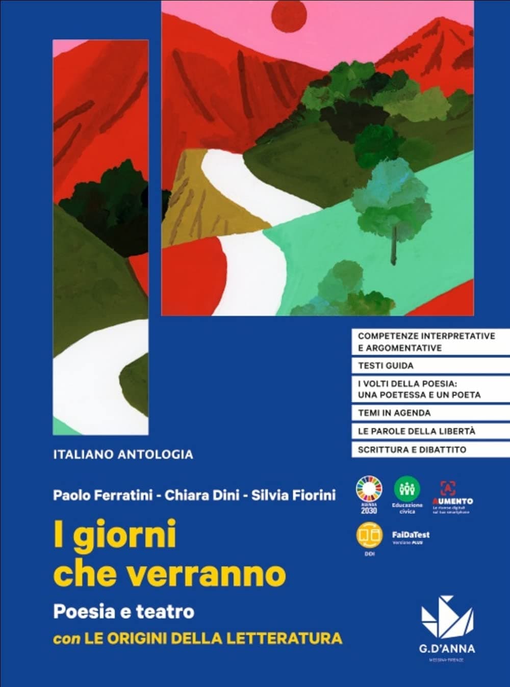 Giorni Che Verranno (I) Poesia E Teatro Con Le Origini Della Letteratura