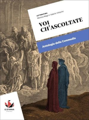 Copertina Voi Ch'Ascoltate Antologia Della Commedia