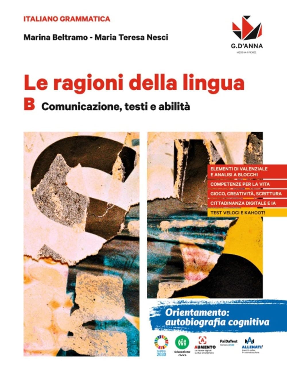 Ragioni Della Lingua (Le) Pack (A+B)
