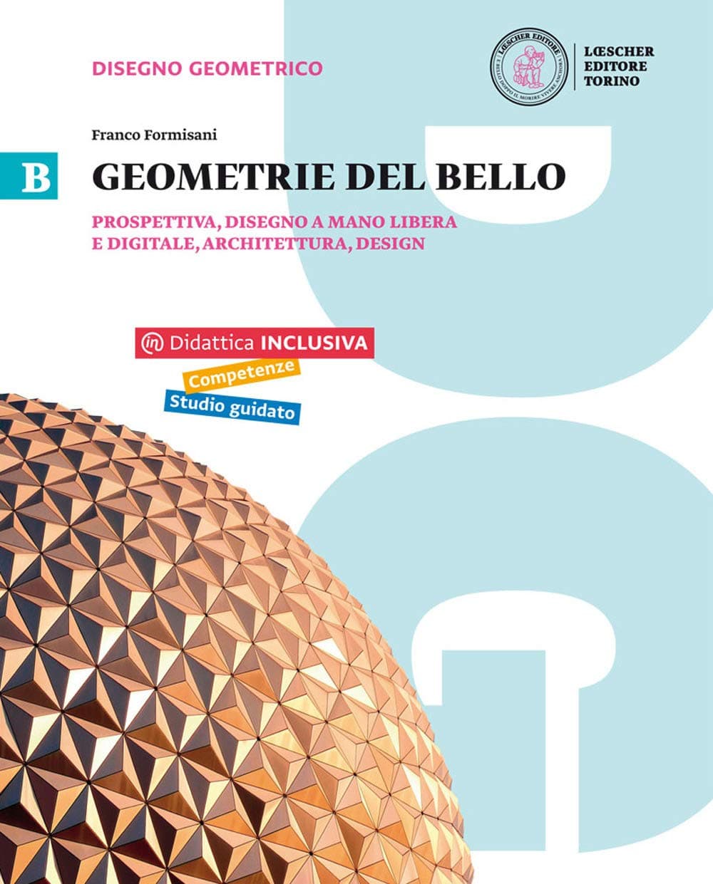 Geometrie Del Bello Vol.B