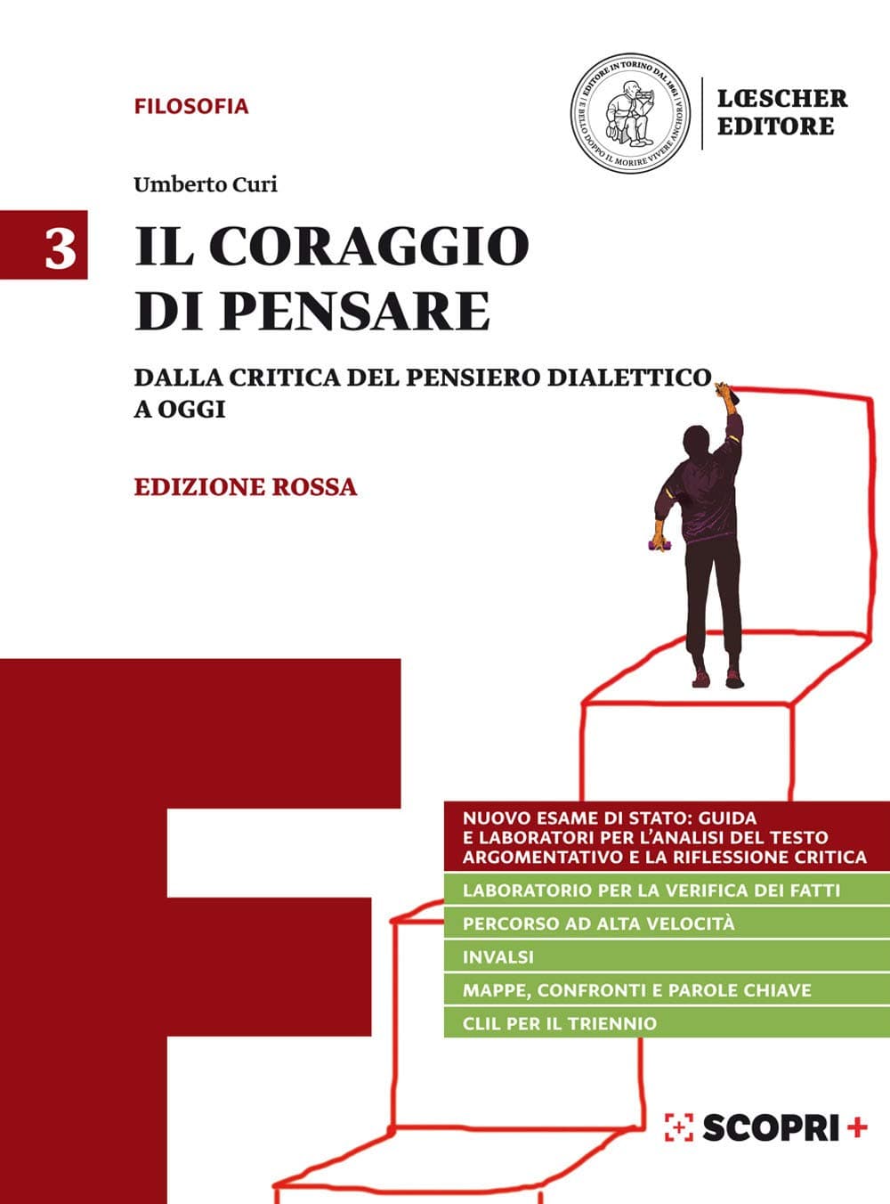 Coraggio Di Pensare Rossa V.3 Critica (Il)