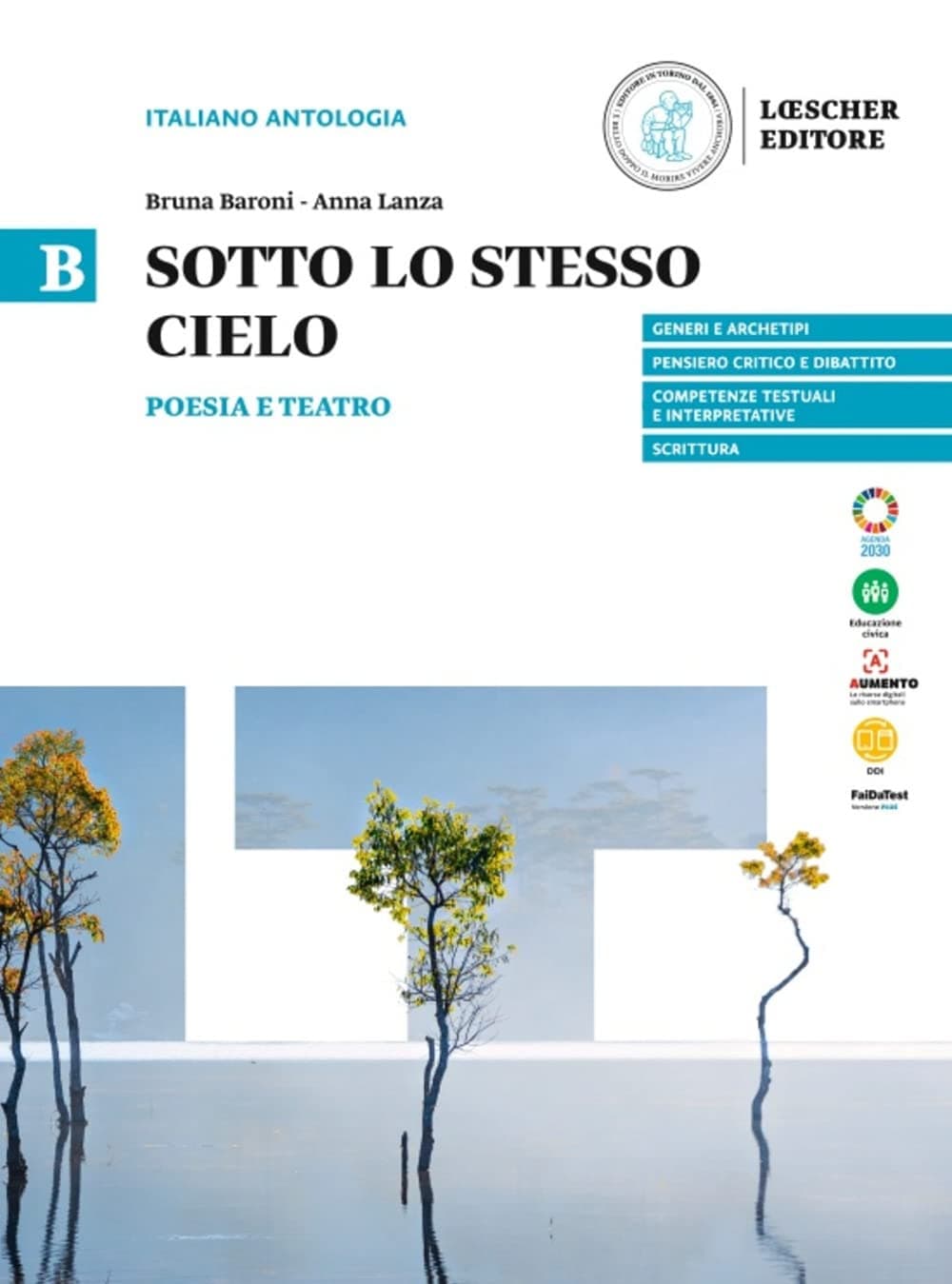 Sotto Lo Stesso Cielo Vol. B. Poesia E Teatro