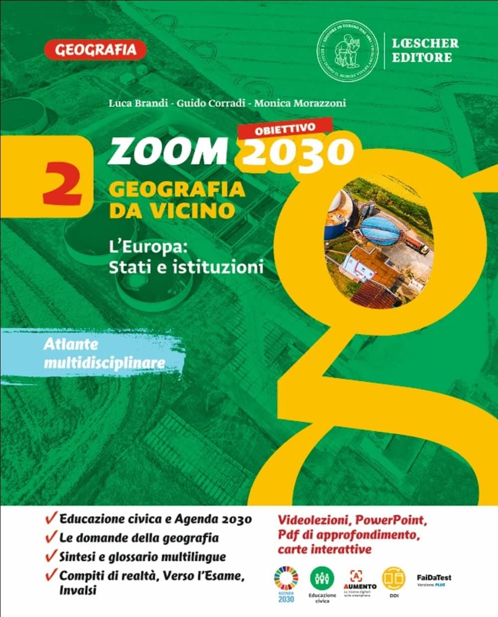 Zoom - Obiettivo 2030 2. L'Europa: Stati E Istituzioni