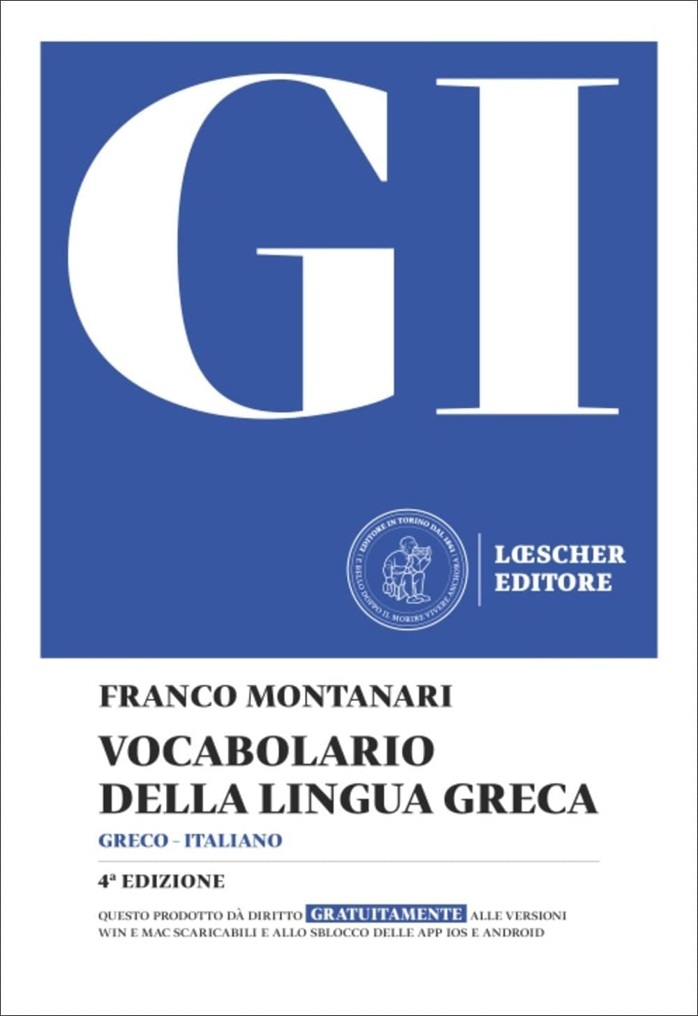 Gi - Vocabolario Della Lingua Greca 4 Edizione