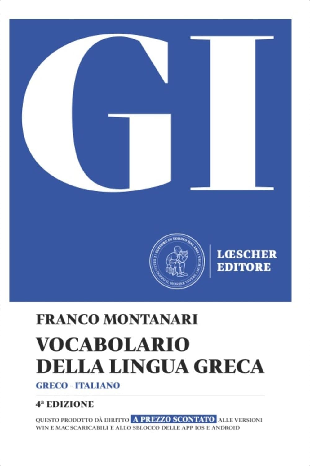 Gi - Vocabolario Della Lingua Greca 4 Edizione