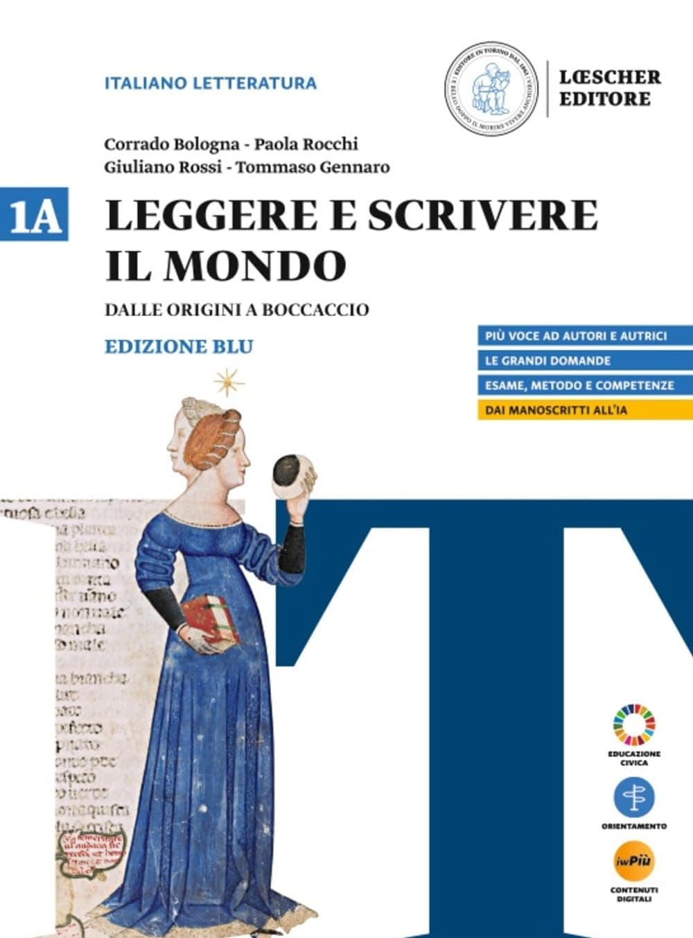 Leggere E Scrivere Il Mondo Ed. Blu Vol.1A