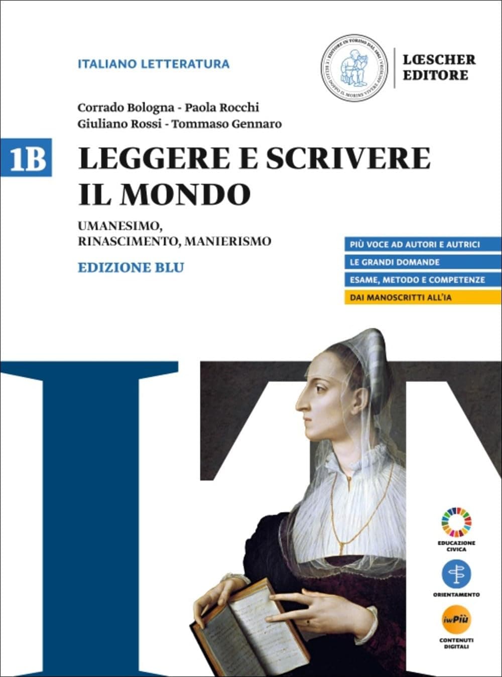 Leggere E Scrivere Il Mondo Ed. Blu Vol.1B